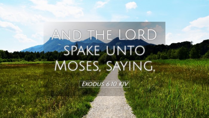 Picture 05 - Exodus 6:10 KJV Desktop Wallpaper - And the LORD spake unto Moses, - Desktop Bible Verse Wallpaper