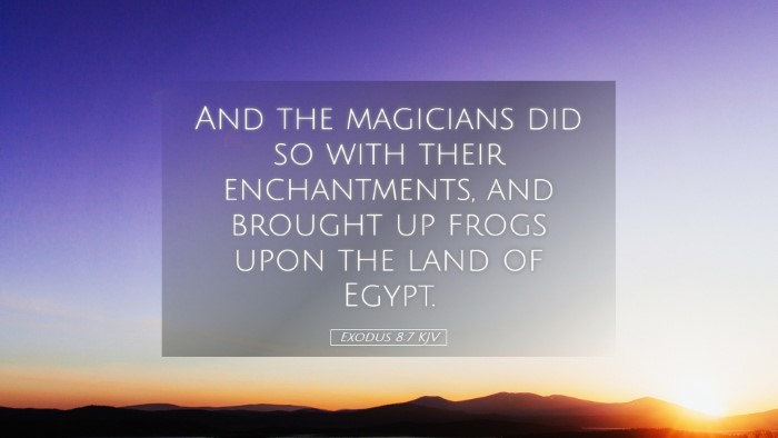 Picture 05 - Exodus 8:7 KJV Desktop Wallpaper - And the magicians did so with their enchantments, - Desktop Bible Verse Wallpaper