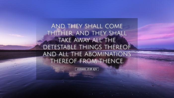 Picture 05 - Ezekiel 11:18 KJV Desktop Wallpaper - And they shall come thither, and they shall take - Desktop Bible Verse Wallpaper
