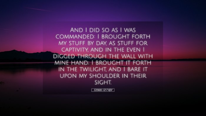 Picture 05 - Ezekiel 12:7 KJV Desktop Wallpaper - And I did so as I was commanded: I brought forth - Desktop Bible Verse Wallpaper