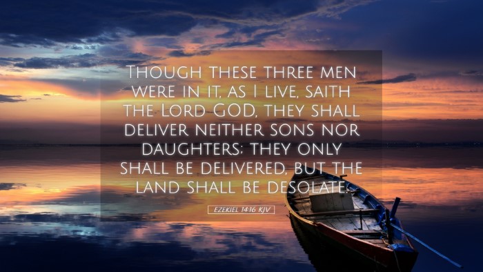Picture 05 - Ezekiel 14:16 KJV Desktop Wallpaper - Though these three men were in it, as I live, - Desktop Bible Verse Wallpaper