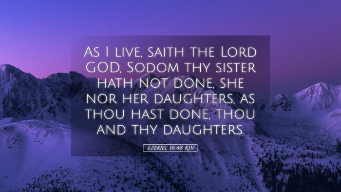 Picture 05 - Ezekiel 16:48 KJV Desktop Wallpaper - As I live, saith the Lord GOD, Sodom thy sister - Desktop Bible Verse Wallpaper