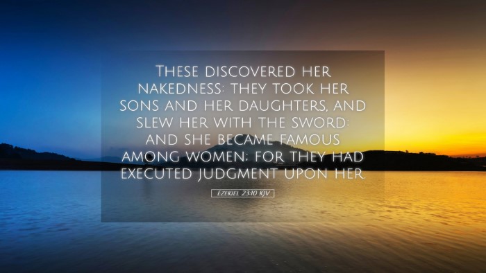 Picture 05 - Ezekiel 23:10 KJV Desktop Wallpaper - These discovered her nakedness: they took her - Desktop Bible Verse Wallpaper