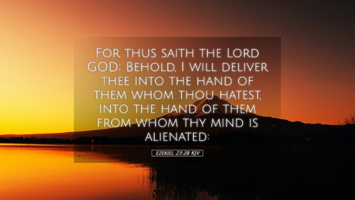 Picture 05 - Ezekiel 23:28 KJV Desktop Wallpaper - For thus saith the Lord GOD; Behold, I will - Desktop Bible Verse Wallpaper