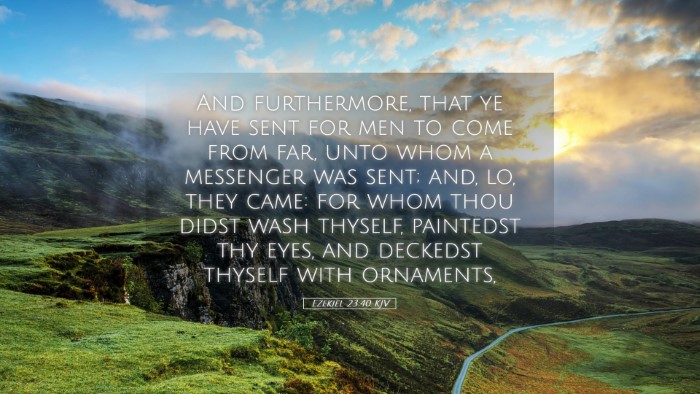 Picture 05 - Ezekiel 23:40 KJV Desktop Wallpaper - And furthermore, that ye have sent for men to - Desktop Bible Verse Wallpaper
