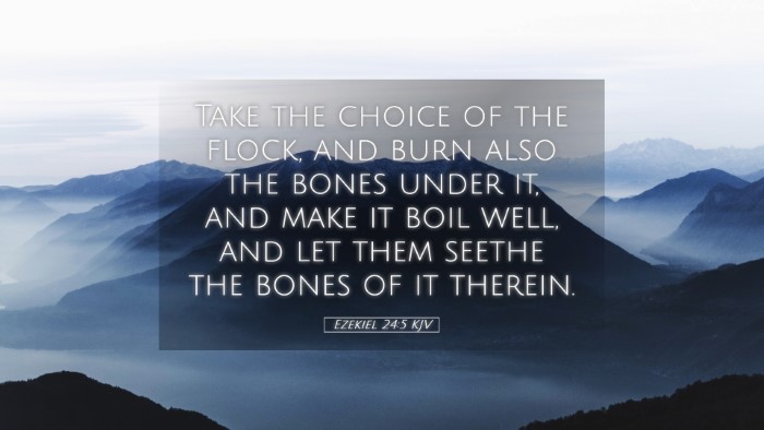 Picture 05 - Ezekiel 24:5 KJV Desktop Wallpaper - Take the choice of the flock, and burn also the - Desktop Bible Verse Wallpaper