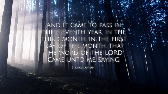 Picture 05 - Ezekiel 31:1 KJV Desktop Wallpaper - And it came to pass in the eleventh year, in the - Desktop Bible Verse Wallpaper