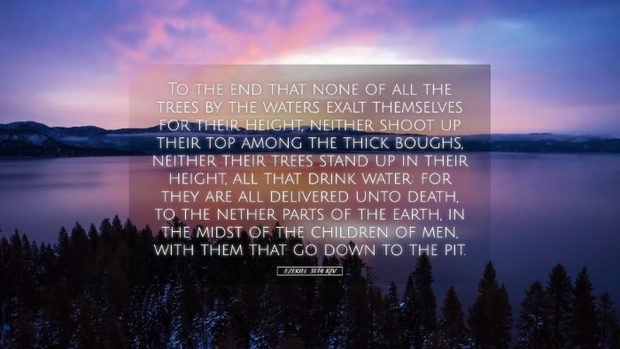Picture 05 - Ezekiel 31:14 KJV Desktop Wallpaper - To the end that none of all the trees by the - Desktop Bible Verse Wallpaper
