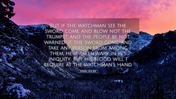 Picture 05 - Ezekiel 33:6 KJV Desktop Wallpaper - But if the watchman see the sword come, and blow - Desktop Bible Verse Wallpaper