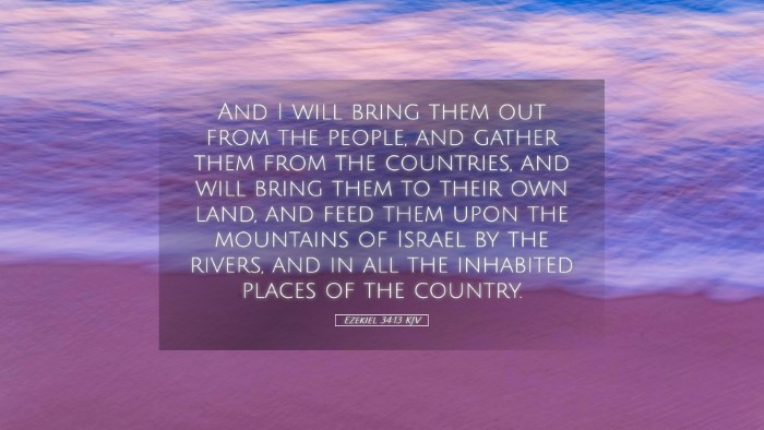Picture 05 - Ezekiel 34:13 KJV Desktop Wallpaper - And I will bring them out from the people, and - Desktop Bible Verse Wallpaper