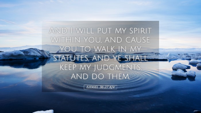 Picture 05 - Ezekiel 36:27 KJV Desktop Wallpaper - And I will put my spirit within you, and cause - Desktop Bible Verse Wallpaper