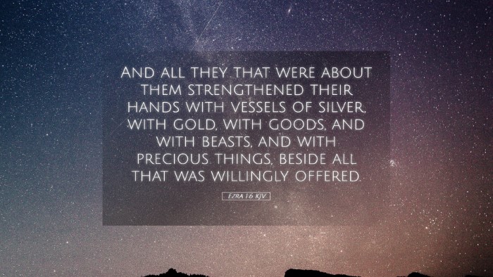Picture 05 - Ezra 1:6 KJV Desktop Wallpaper - And all they that were about them strengthened - Desktop Bible Verse Wallpaper