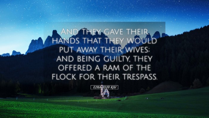 Picture 05 - Ezra 10:19 KJV Desktop Wallpaper - And they gave their hands that they would put - Desktop Bible Verse Wallpaper
