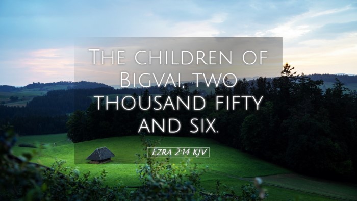 Picture 05 - Ezra 2:14 KJV Desktop Wallpaper - The children of Bigvai, two thousand fifty and - Desktop Bible Verse Wallpaper