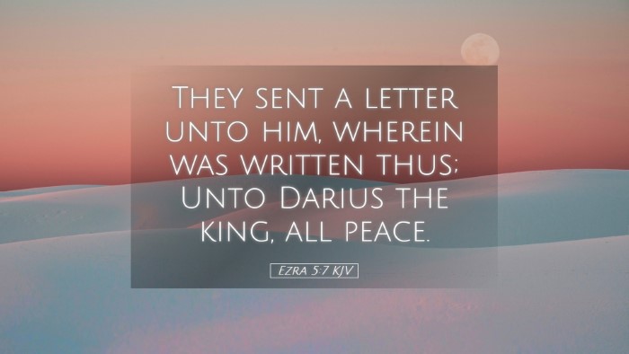 Picture 05 - Ezra 5:7 KJV Desktop Wallpaper - They sent a letter unto him, wherein was written - Desktop Bible Verse Wallpaper