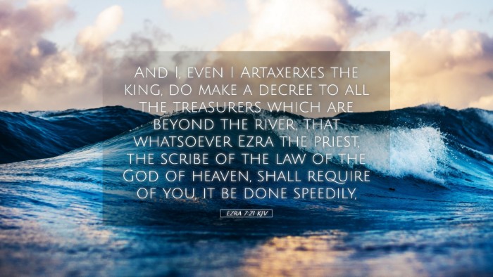 Picture 05 - Ezra 7:21 KJV Desktop Wallpaper - And I, even I Artaxerxes the king, do make a - Desktop Bible Verse Wallpaper