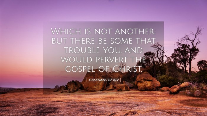 Picture 05 - Galatians 1:7 KJV Desktop Wallpaper - Which is not another; but there be some that - Desktop Bible Verse Wallpaper
