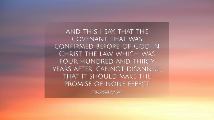Picture 05 - Galatians 3:17 KJV Desktop Wallpaper - And this I say, that the covenant, that was - Desktop Bible Verse Wallpaper