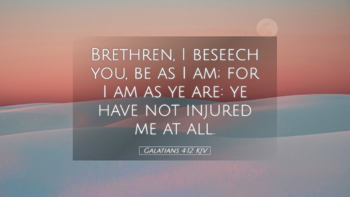 Picture 05 - Galatians 4:12 KJV Desktop Wallpaper - Brethren, I beseech you, be as I am; for I am as - Desktop Bible Verse Wallpaper