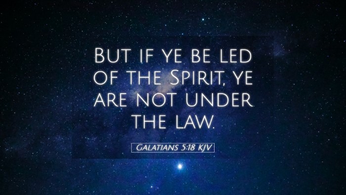 Picture 05 - Galatians 5:18 KJV Desktop Wallpaper - But if ye be led of the Spirit, ye are not under - Desktop Bible Verse Wallpaper