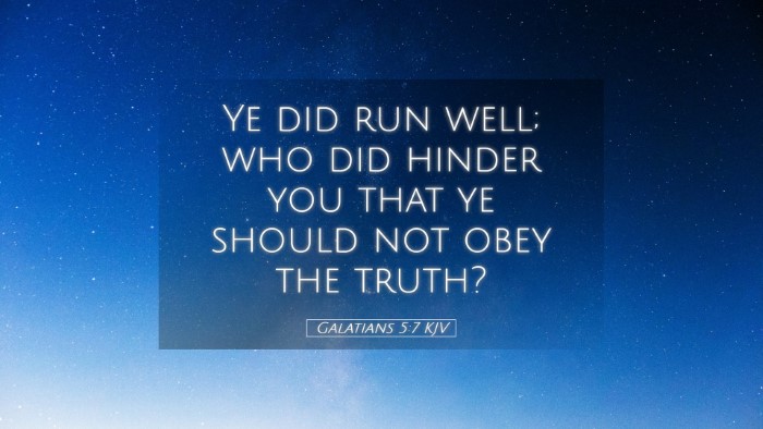 Picture 05 - Galatians 5:7 KJV Desktop Wallpaper - Ye did run well; who did hinder you that ye - Desktop Bible Verse Wallpaper