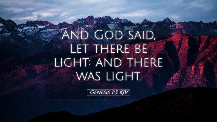 Picture 05 - Genesis 1:3 KJV Desktop Wallpaper - And God said, Let there be light: and there was - Desktop Bible Verse Wallpaper