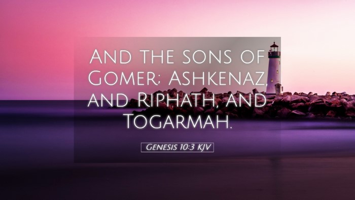 Picture 05 - Genesis 10:3 KJV Desktop Wallpaper - And the sons of Gomer; Ashkenaz, and Riphath, and - Desktop Bible Verse Wallpaper