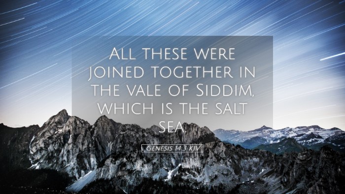 Picture 05 - Genesis 14:3 KJV Desktop Wallpaper - All these were joined together in the vale of - Desktop Bible Verse Wallpaper