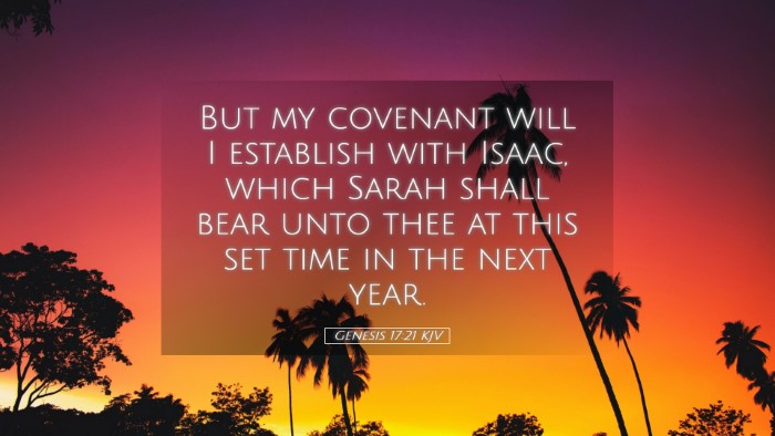 Picture 05 - Genesis 17:21 KJV Desktop Wallpaper - But my covenant will I establish with Isaac, - Desktop Bible Verse Wallpaper