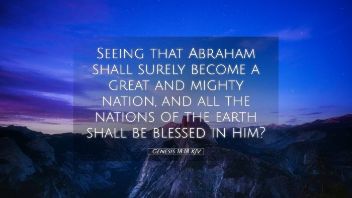 Picture 05 - Genesis 18:18 KJV Desktop Wallpaper - Seeing that Abraham shall surely become a great - Desktop Bible Verse Wallpaper