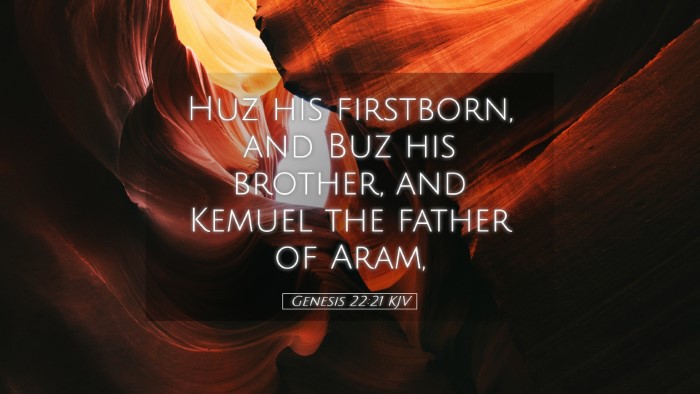 Picture 05 - Genesis 22:21 KJV Desktop Wallpaper - Huz his firstborn, and Buz his brother, and - Desktop Bible Verse Wallpaper