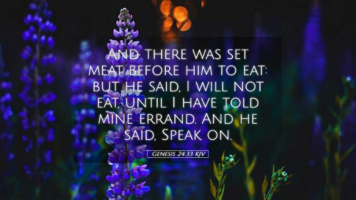 Picture 05 - Genesis 24:33 KJV Desktop Wallpaper - And there was set meat before him to eat: but he - Desktop Bible Verse Wallpaper