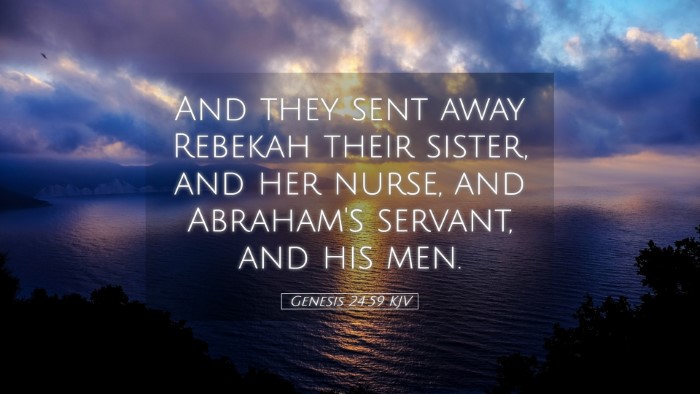 Picture 05 - Genesis 24:59 KJV Desktop Wallpaper - And they sent away Rebekah their sister, and her - Desktop Bible Verse Wallpaper
