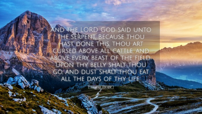 Picture 05 - Genesis 3:14 KJV Desktop Wallpaper - And the LORD God said unto the serpent, Because - Desktop Bible Verse Wallpaper