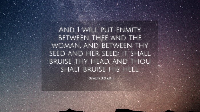 Picture 05 - Genesis 3:15 KJV Desktop Wallpaper - And I will put enmity between thee and the woman, - Desktop Bible Verse Wallpaper