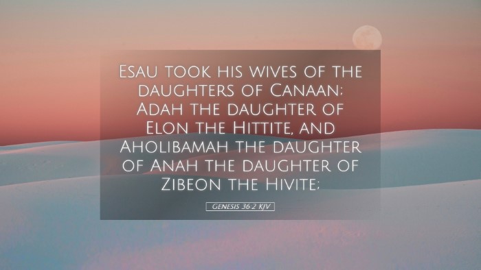 Picture 05 - Genesis 36:2 KJV Desktop Wallpaper - Esau took his wives of the daughters of Canaan; - Desktop Bible Verse Wallpaper