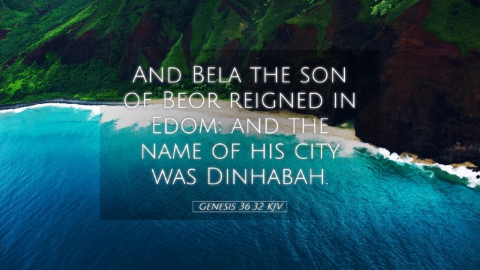 Picture 05 - Genesis 36:32 KJV Desktop Wallpaper - And Bela the son of Beor reigned in Edom: and the - Desktop Bible Verse Wallpaper
