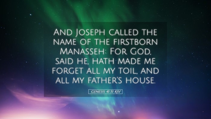 Picture 05 - Genesis 41:51 KJV Desktop Wallpaper - And Joseph called the name of the firstborn - Desktop Bible Verse Wallpaper