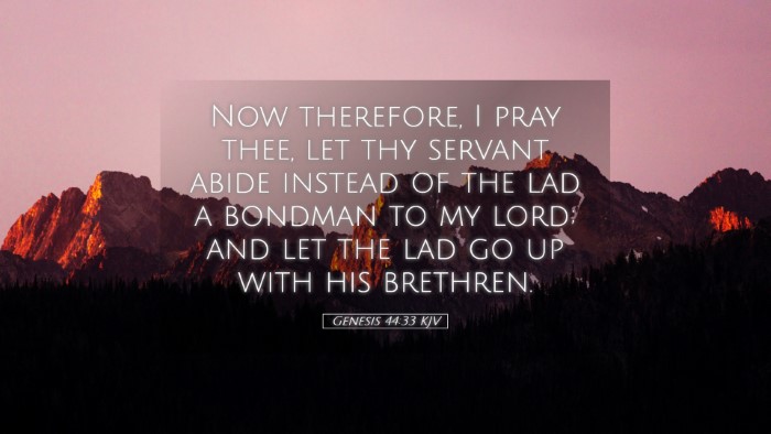 Picture 05 - Genesis 44:33 KJV Desktop Wallpaper - Now therefore, I pray thee, let thy servant abide - Desktop Bible Verse Wallpaper