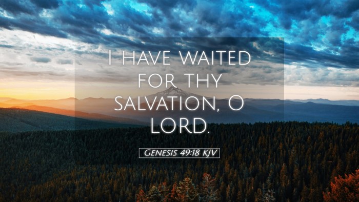 Picture 05 - Genesis 49:18 KJV Desktop Wallpaper - I have waited for thy salvation, O - Desktop Bible Verse Wallpaper