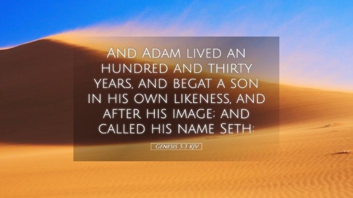 Picture 05 - Genesis 5:3 KJV Desktop Wallpaper - And Adam lived an hundred and thirty years, and - Desktop Bible Verse Wallpaper