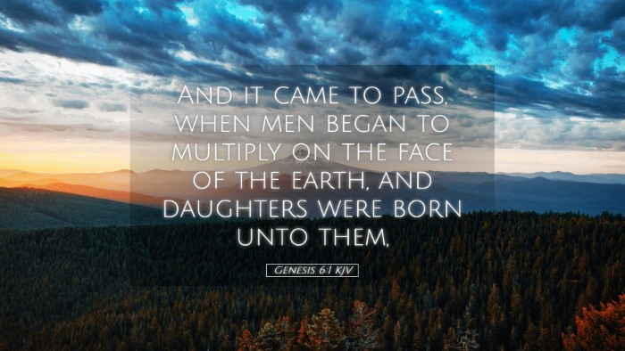 Picture 05 - Genesis 6:1 KJV Desktop Wallpaper - And it came to pass, when men began to multiply - Desktop Bible Verse Wallpaper