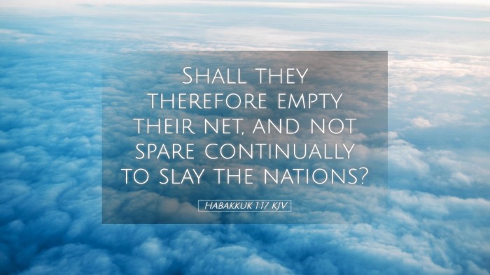 Picture 05 - Habakkuk 1:17 KJV Desktop Wallpaper - Shall they therefore empty their net, and not - Desktop Bible Verse Wallpaper