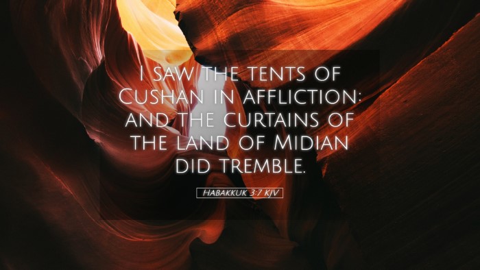 Picture 05 - Habakkuk 3:7 KJV Desktop Wallpaper - I saw the tents of Cushan in affliction: and the - Desktop Bible Verse Wallpaper