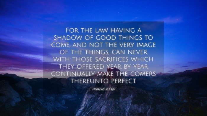 Picture 05 - Hebrews 10:1 KJV Desktop Wallpaper - For the law having a shadow of good things to - Desktop Bible Verse Wallpaper