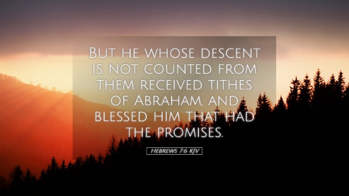 Picture 05 - Hebrews 7:6 KJV Desktop Wallpaper - But he whose descent is not counted from them - Desktop Bible Verse Wallpaper