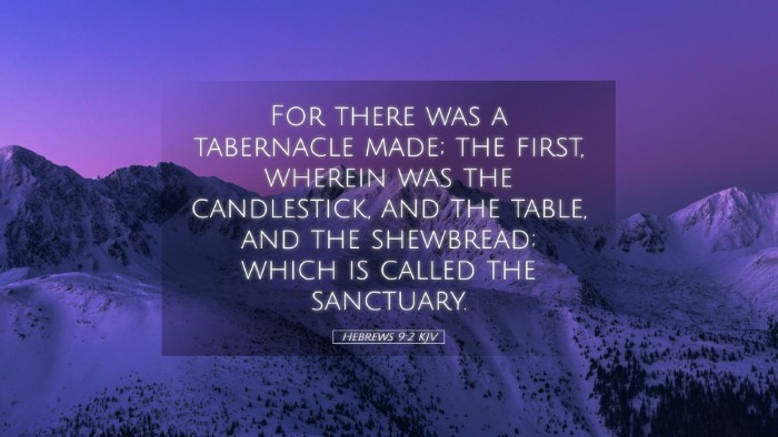 Picture 05 - Hebrews 9:2 KJV Desktop Wallpaper - For there was a tabernacle made; the first, - Desktop Bible Verse Wallpaper