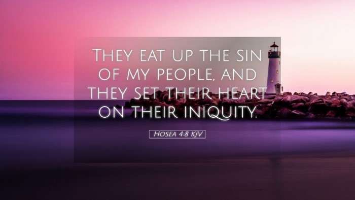 Picture 05 - Hosea 4:8 KJV Desktop Wallpaper - They eat up the sin of my people, and they set - Desktop Bible Verse Wallpaper