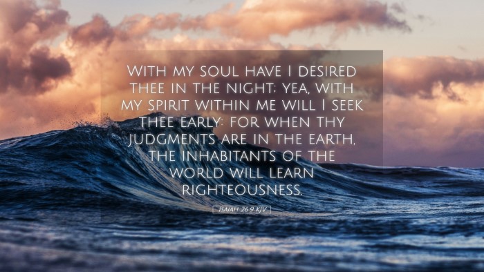 Picture 05 - Isaiah 26:9 KJV Desktop Wallpaper - With my soul have I desired thee in the night; - Desktop Bible Verse Wallpaper