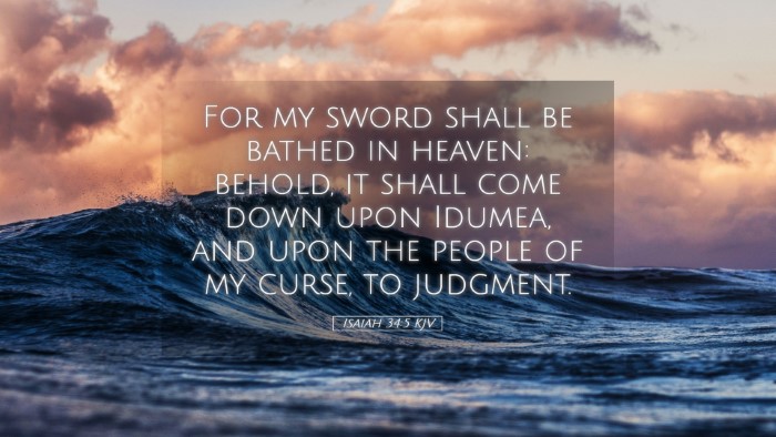Picture 05 - Isaiah 34:5 KJV Desktop Wallpaper - For my sword shall be bathed in heaven: behold, - Desktop Bible Verse Wallpaper